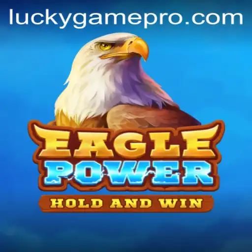 EaglePower: A New Era in Gaming on LuckyGame.PH